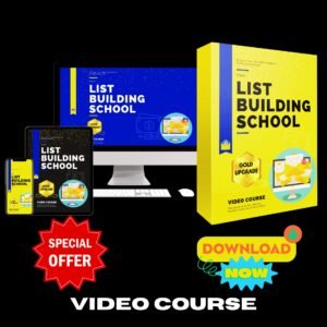 List Building School Upgrade Package (Video Course)