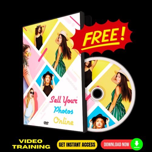 Sell Your Photos Online - Quick Training Videos - FREE